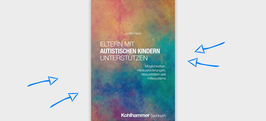 Buchcover: Eltern mit autistischen Kindern unterstützen